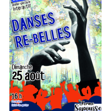 Atelier-spectacle Danse Re-Belles à la ferme Sapousse